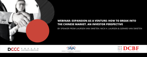 WEBINAR: EXPANSION AS A VENTURE. HOW TO BREAK INTO THE CHINESE MARKET - AN INVESTOR PERSPECTIVE. 