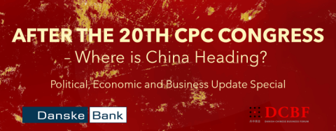 20th CPC Congress - Political, Economic and Business Update Special