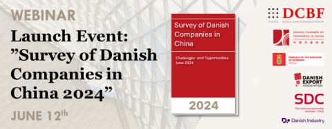 Webinar Launch Event Survey of Danish Companies in China 2024