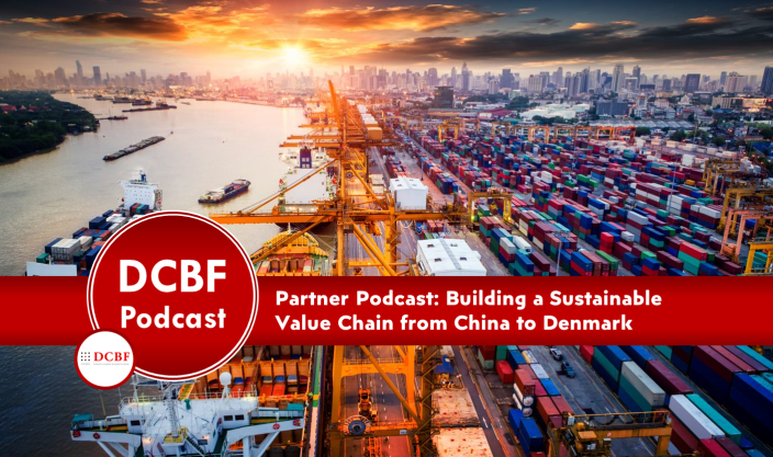 Cover image - DCBF Partner Podcast: Building a Sustainable Value Chain from China to Europe